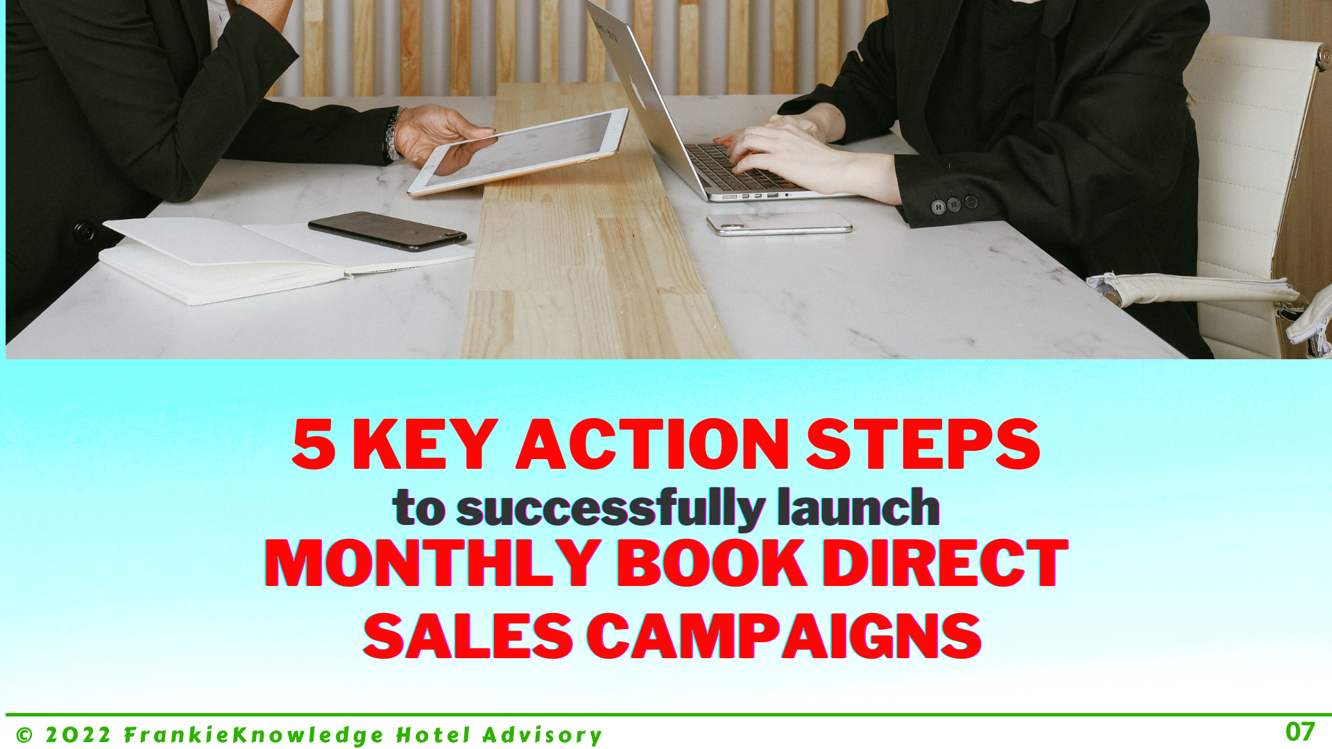 FrankieKnowledge offers 5 Key Action Stepsto successfully launch MONTHLY BOOK DIRECT  SALES CAMPAIGNS