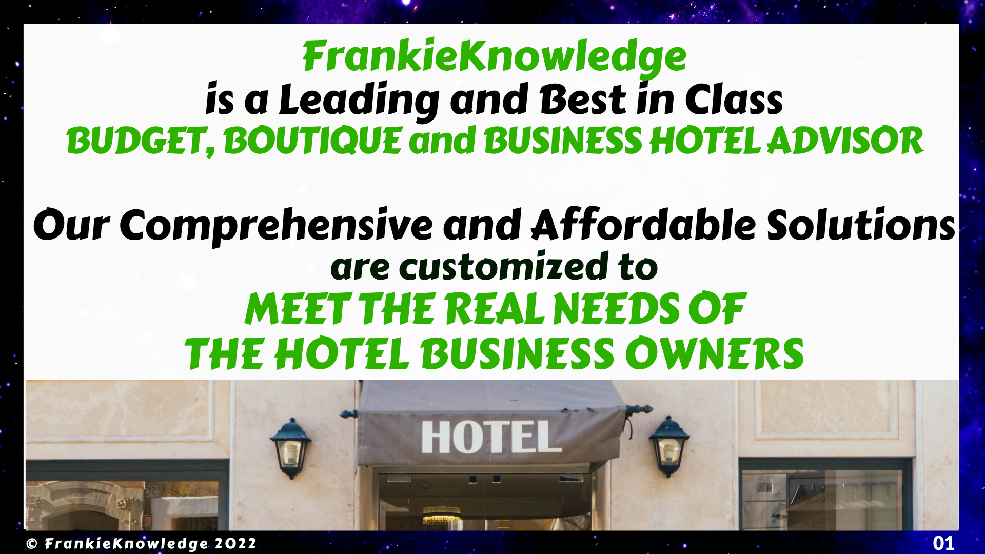 FrankieKnowledge is a Leading and Best in Class BUDGET, BOUTIQUE and BUSINESS HOTEL ADVISOR