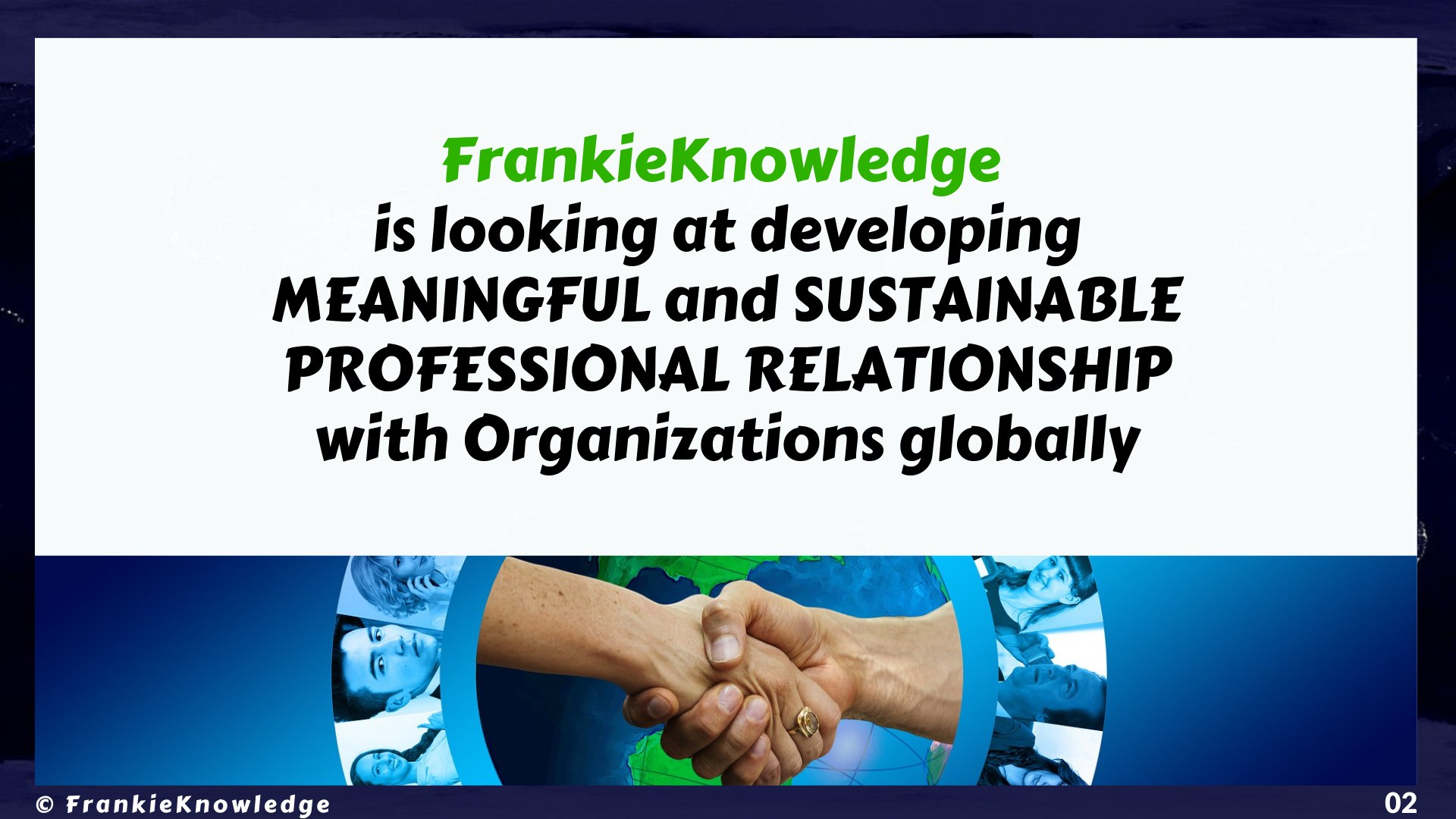 2 Global Business Collaboration Opportunity offered by FrankieKnowledge